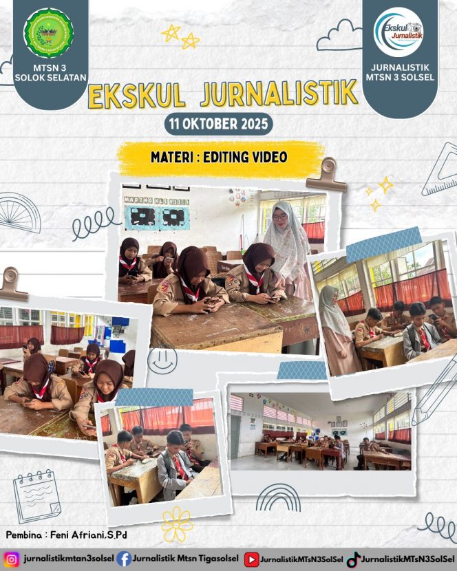 
					Ekstrakurikuler Jurnalistik MTsN 3 Solok Selatan